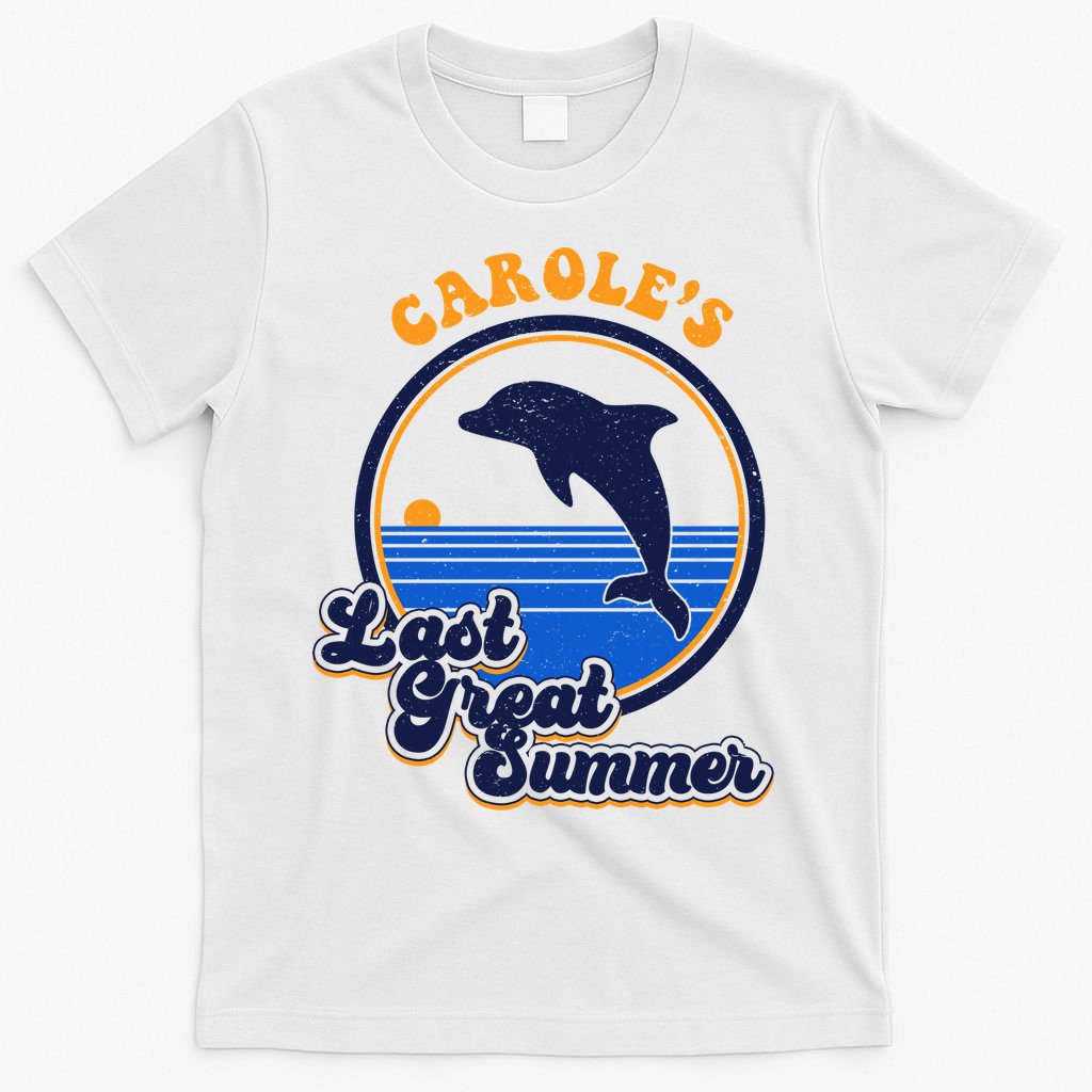 Carole's Last Great Summer T-Shirt