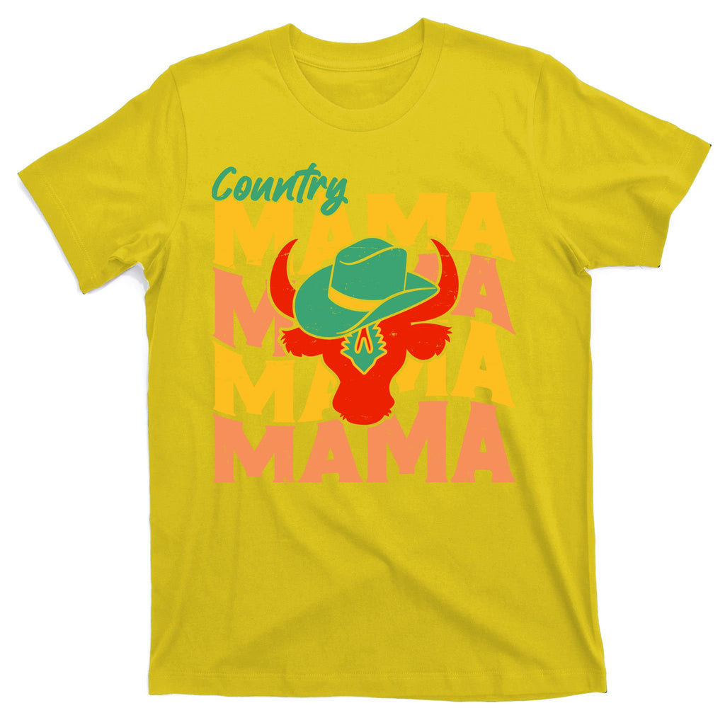 Country Mama Cowgirl Cute Mom Gift T-Shirt