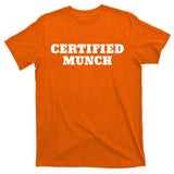 Certified Munch T-Shirt