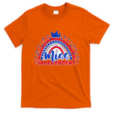 Cute Miss Independent 4th Of July T-Shirt
