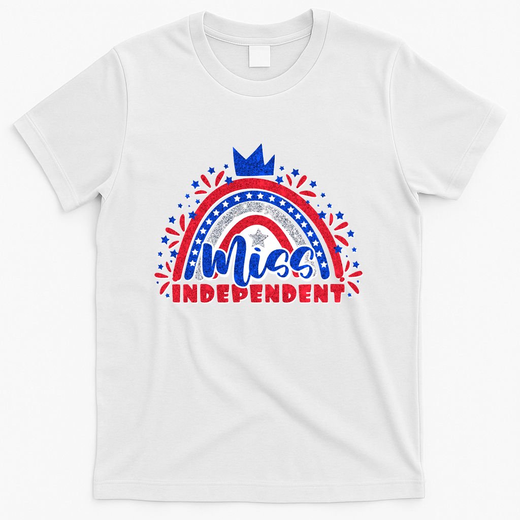 Cute Miss Independent 4th Of July T-Shirt