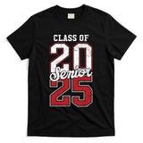 Class Of 2025 Senior 2025 Back To School 2025 Graduation 25 T-Shirt