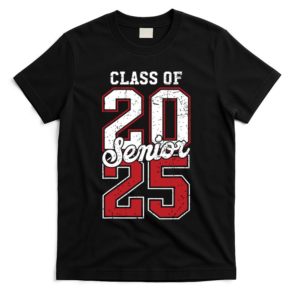 Class Of 2025 Senior 2025 Back To School 2025 Graduation 25 T-Shirt