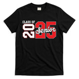 Class Of 2025 Senior 2025 Back To School 2025 Graduation T-Shirt