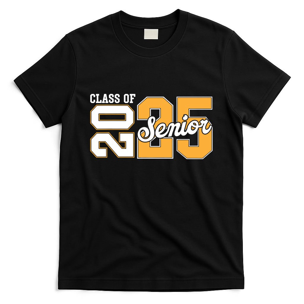 Class Of 2025 Senior 2025 Back To School 2025 Graduation 25 T-Shirt