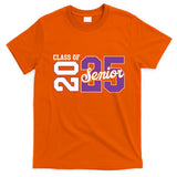 Class Of 2025 Senior 2025 Back To School 2025 Graduation 25 T-Shirt