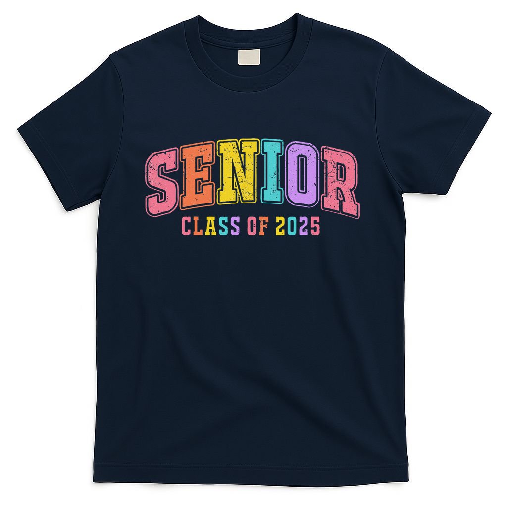 Class Of 2025 Senior 2025 Graduation 2025 Back To School T-Shirt