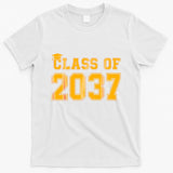 Class Of 2037 Pre K Grow With Me Graduation Back To School Gifts Tees T-Shirt