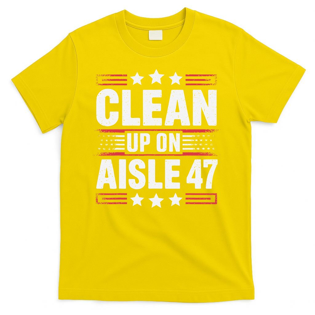 Clean On Aisle 47 Impeach Trump Funny Patriotic President T-Shirt