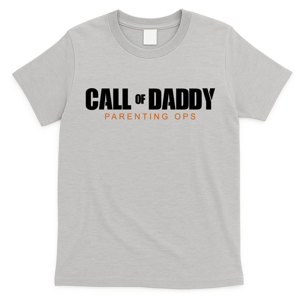 Call Of Daddy Parenting Ops Dad T-Shirt
