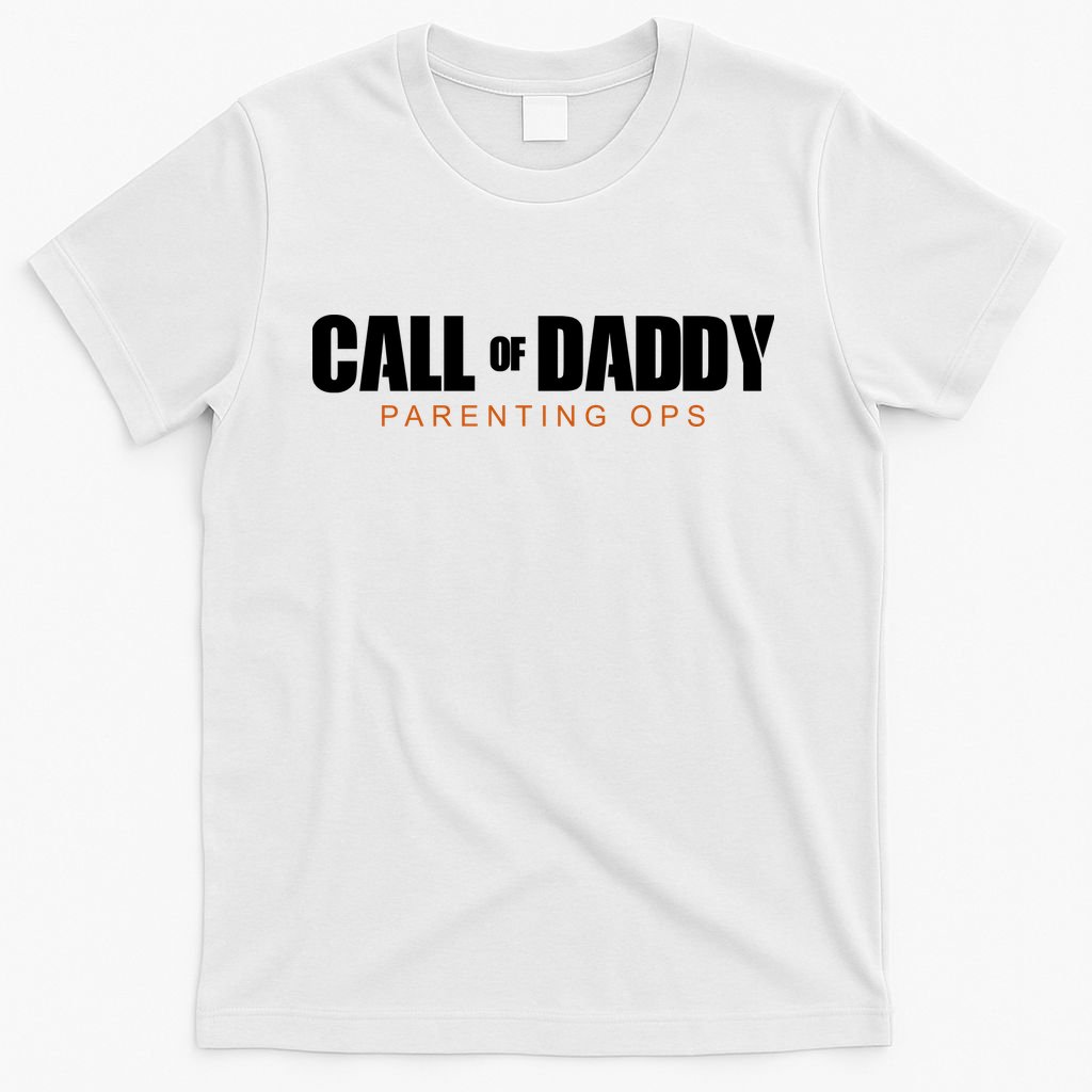 Call Of Daddy Parenting Ops Dad T-Shirt