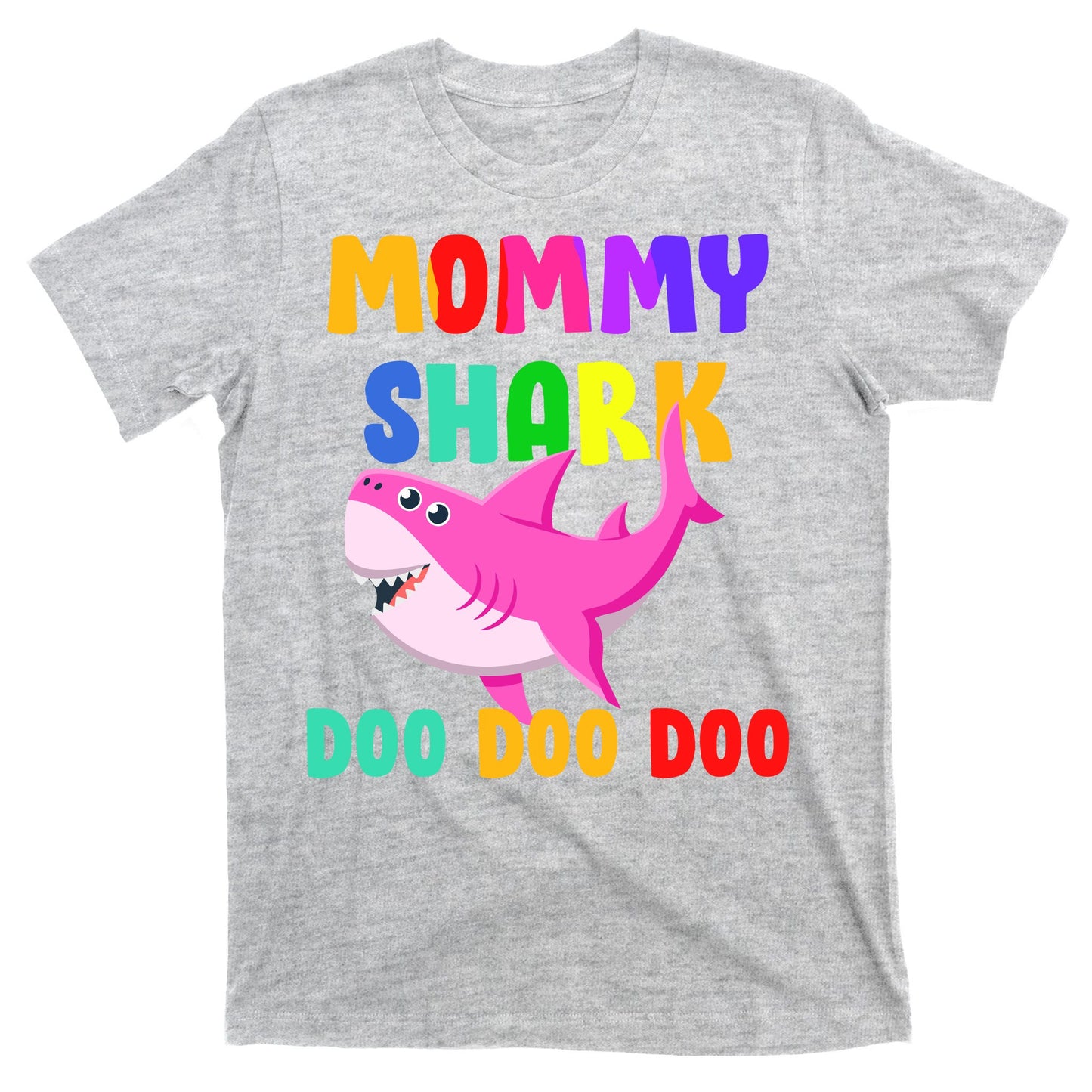 Colorful Mommy Shark Doo Doo Doo T-Shirt