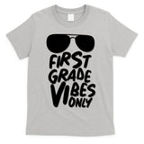 Cool First Grade Vibes Only Back to School T-Shirt