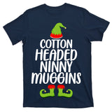 Cotton Headed Ninny Muggins T-Shirt