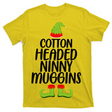 Cotton Headed Ninny Muggins T-Shirt