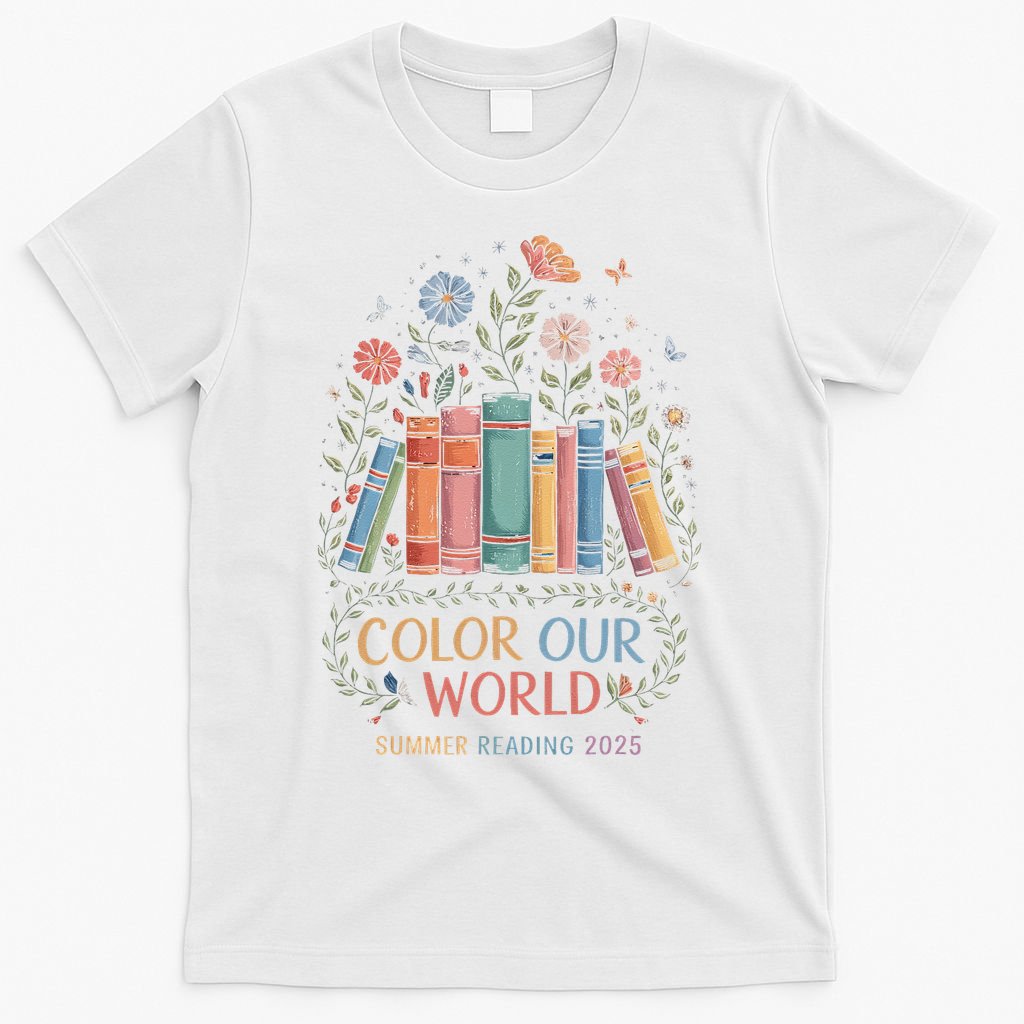 Color Our World Summer Reading 2025 Book Wildflowers Funny T-Shirt