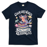Color Our World Summer Reading 2025 Cute Librarian Axolotl T-Shirt