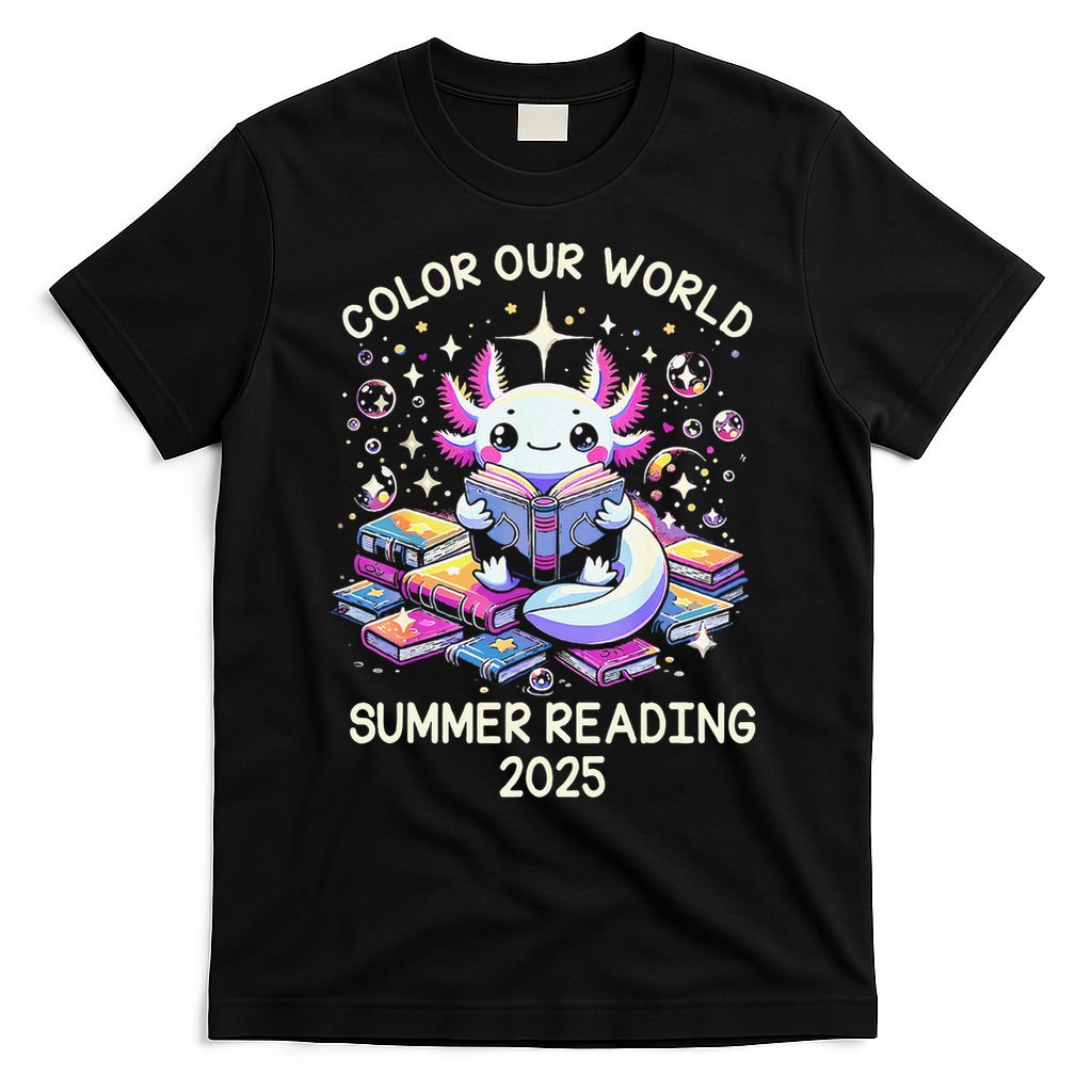 Color Our World Summer Reading Program 2025 Cute Axolotl Gift T-Shirt