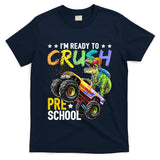 Crush Preschool Dinosaur Monster Truck Back To School Boy T-Shirt