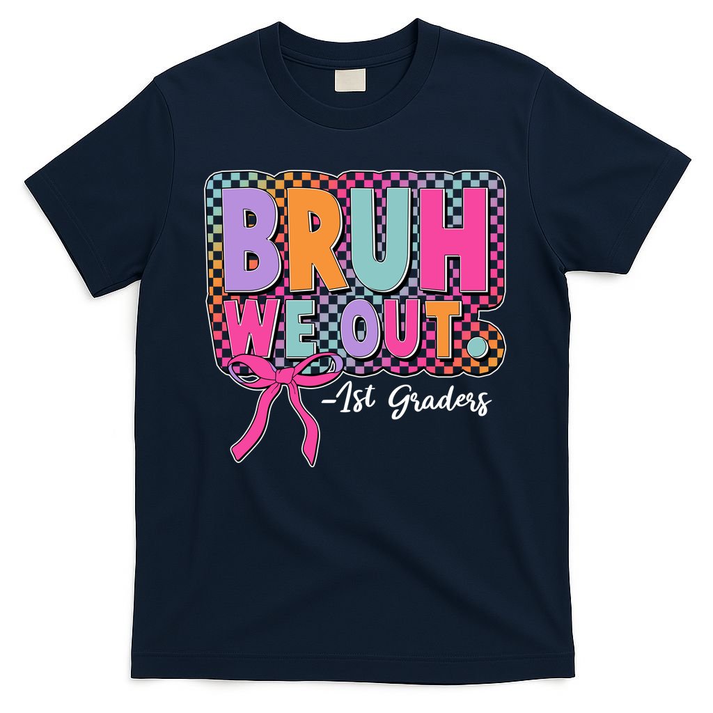 Cute Retro Bruh We Out First Graders T-Shirt