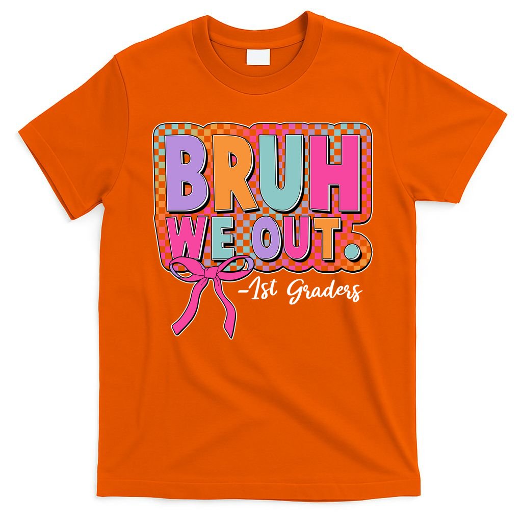 Cute Retro Bruh We Out First Graders T-Shirt