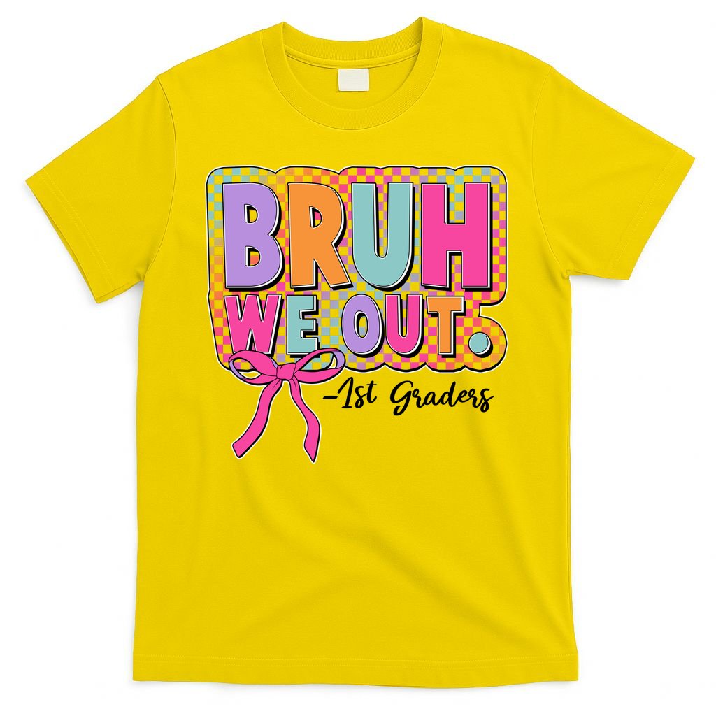 Cute Retro Bruh We Out First Graders T-Shirt