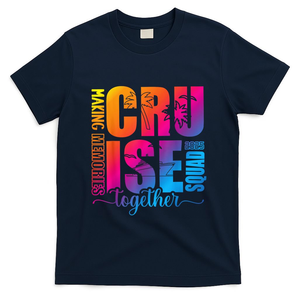 Cruise Squad 2025 Summer Vacation Matching Family Cruise T-Shirt