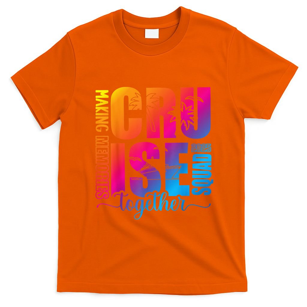 Cruise Squad 2025 Summer Vacation Matching Family Cruise T-Shirt