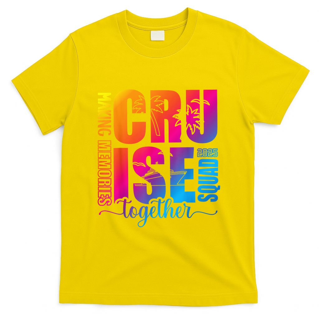 Cruise Squad 2025 Summer Vacation Matching Family Cruise T-Shirt