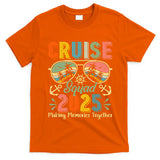 Cruise Squad 2025 Family Group Matching Summer Vacation T-Shirt