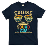 Cruise Squad 2025 Family Couple Matching Summer Vacation T-Shirt