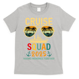 Cruise Squad 2025 Family Group Matching Summer Vacation T-Shirt