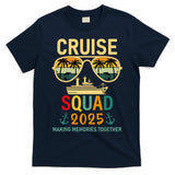 Cruise Squad 2025 Family Group Matching Summer Vacation T-Shirt