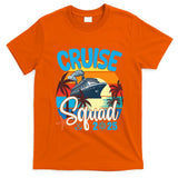 Cruise Squad 2025 Family Vacation Cruise Trip Group Summer T-Shirt