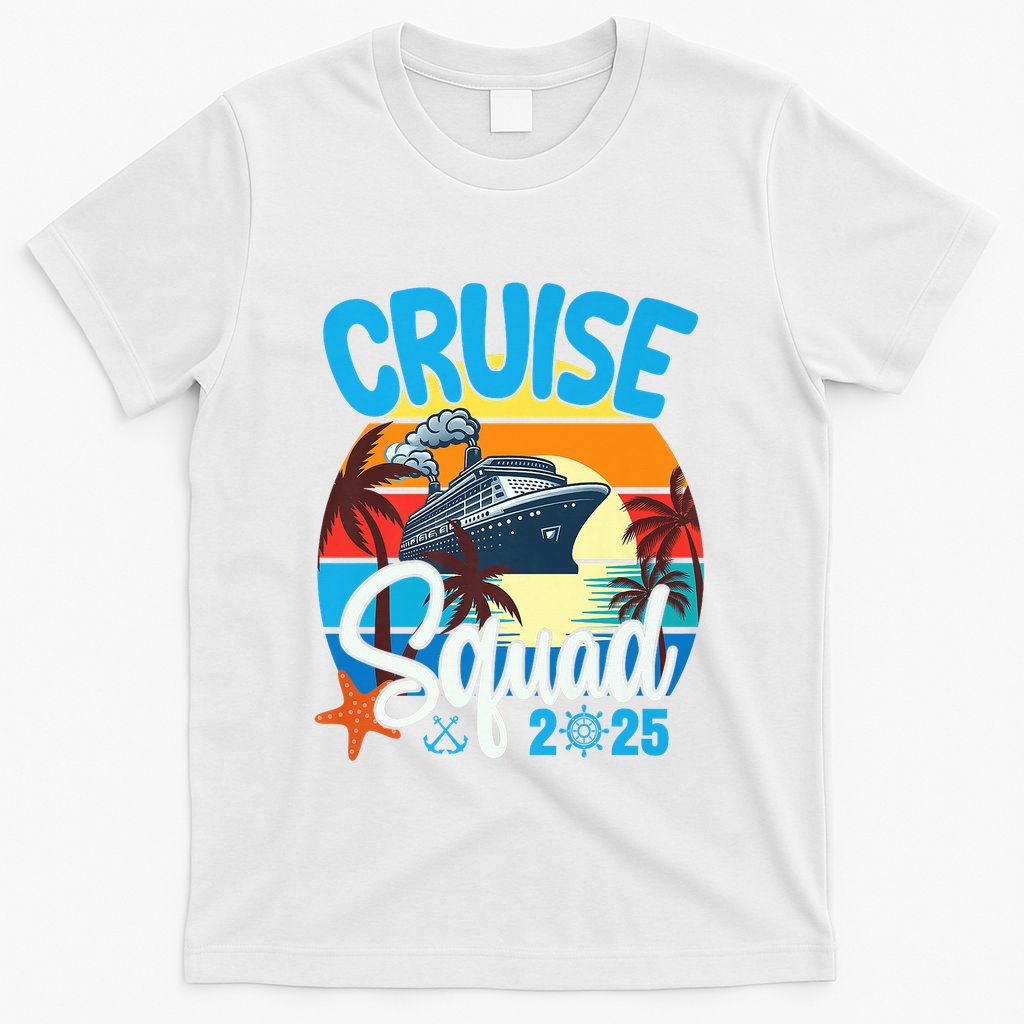 Cruise Squad 2025 Family Vacation Cruise Trip Group Summer T-Shirt