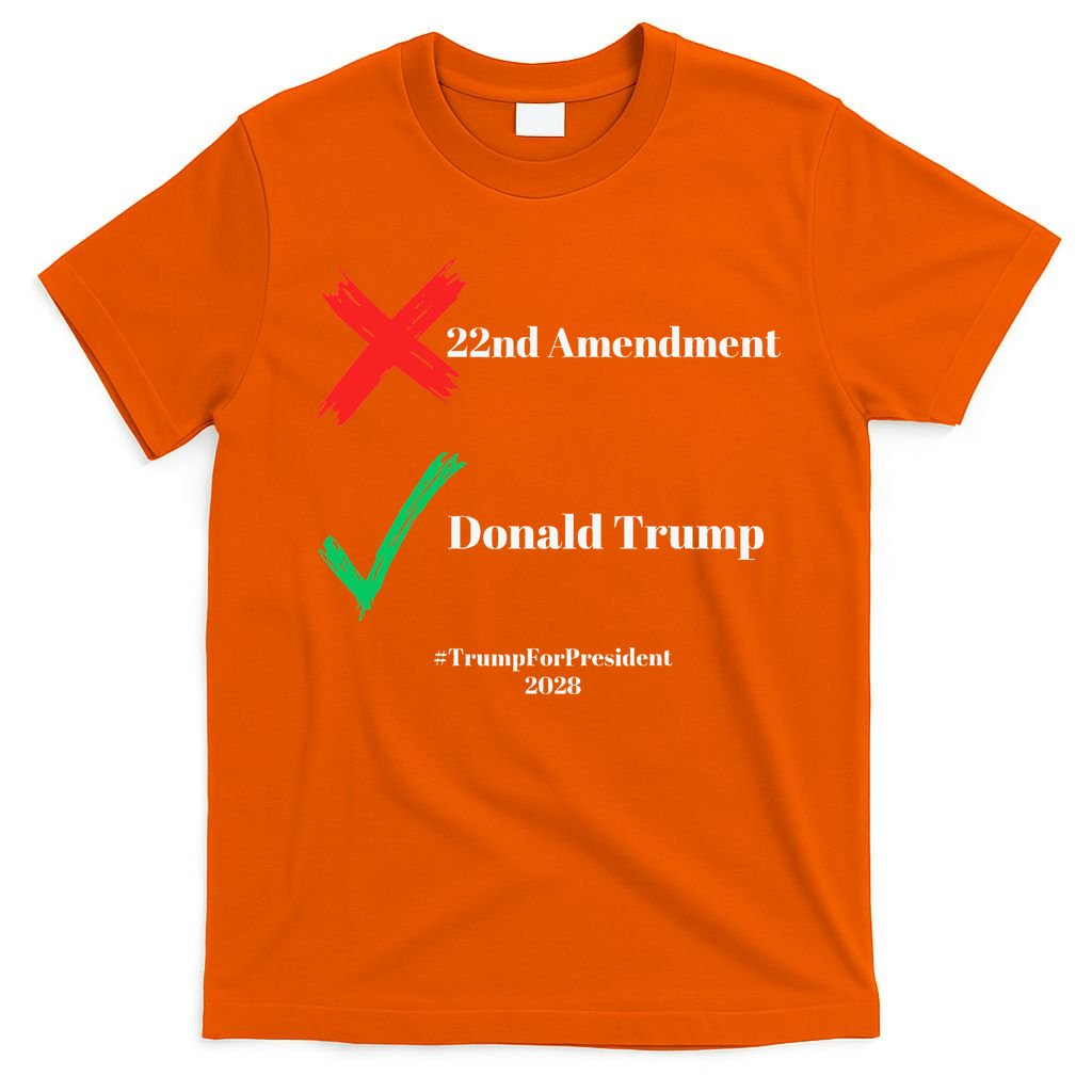 Cancel The 22nd Amendment Support Trump For President 2028 T-Shirt