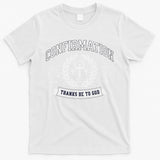 Confirmation Thanks Be To God Christian Catholic Jesus T-Shirt
