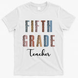 Cute Fifth Grade Teacher T-Shirt