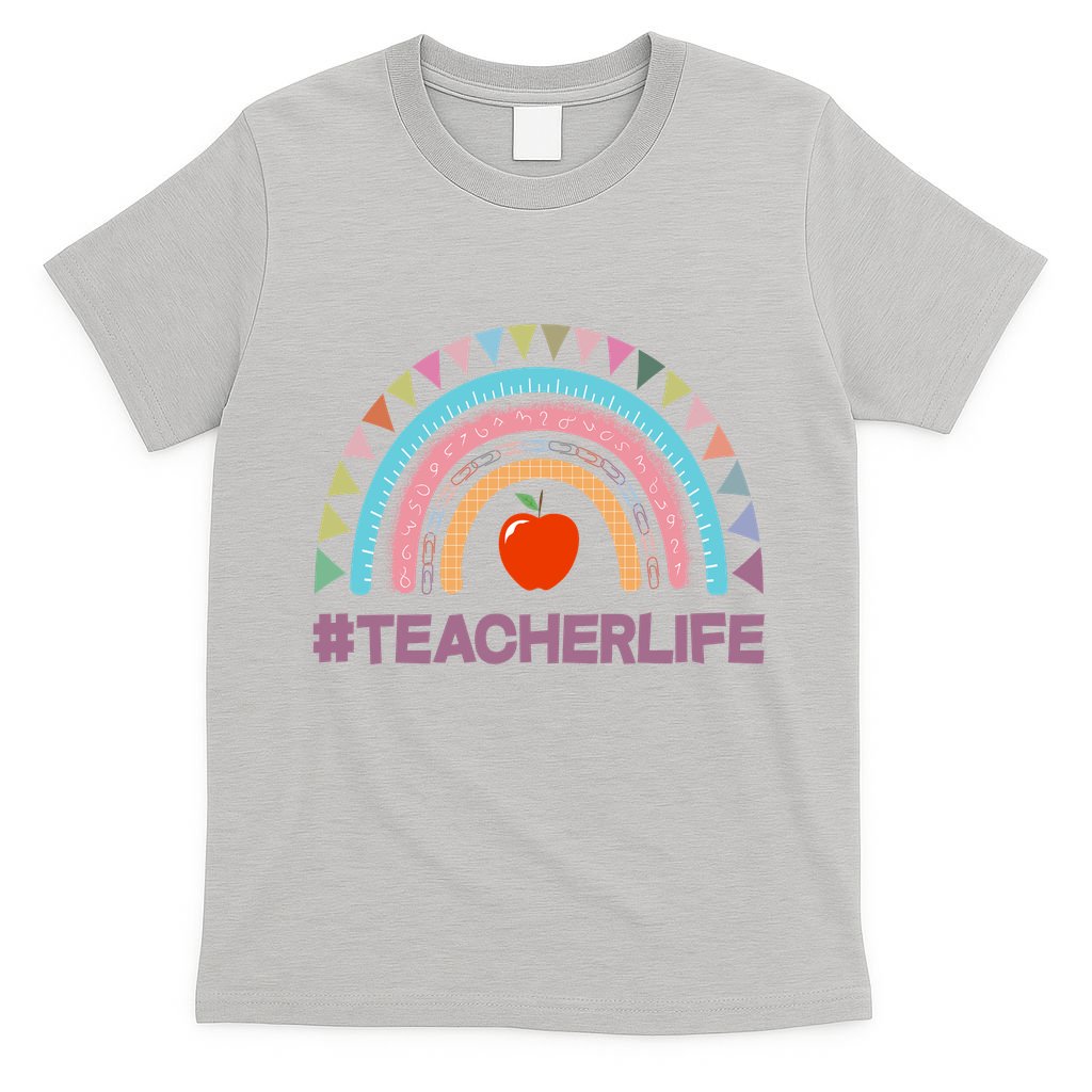 Cute Rainbow Teacher Life #teacherlife T-Shirt