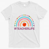 Cute Rainbow Teacher Life #teacherlife T-Shirt