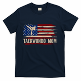 Vintage Taekwondo Mom American Usa Flag Sports The Kick Cool Gift T-Shirt