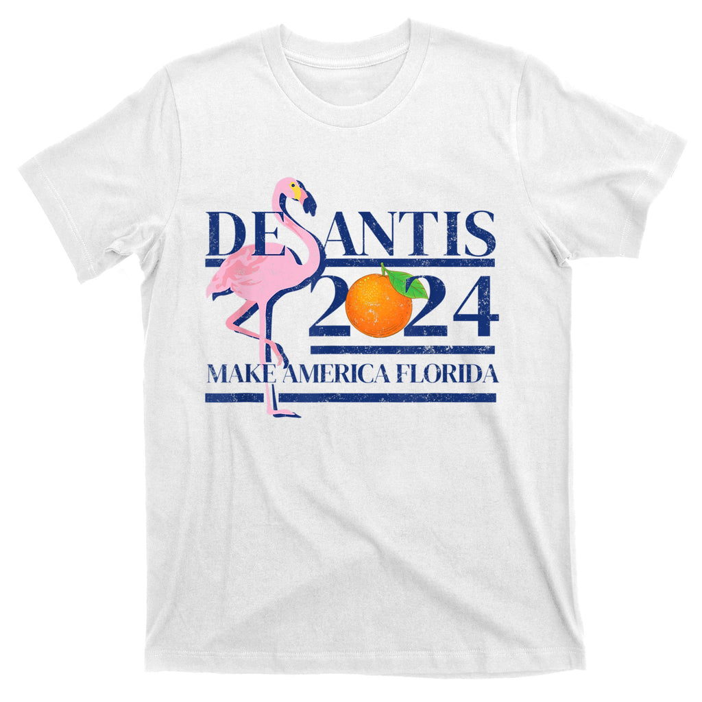 DeSantis 2024 Make America Florida Flamingo Election T-Shirt