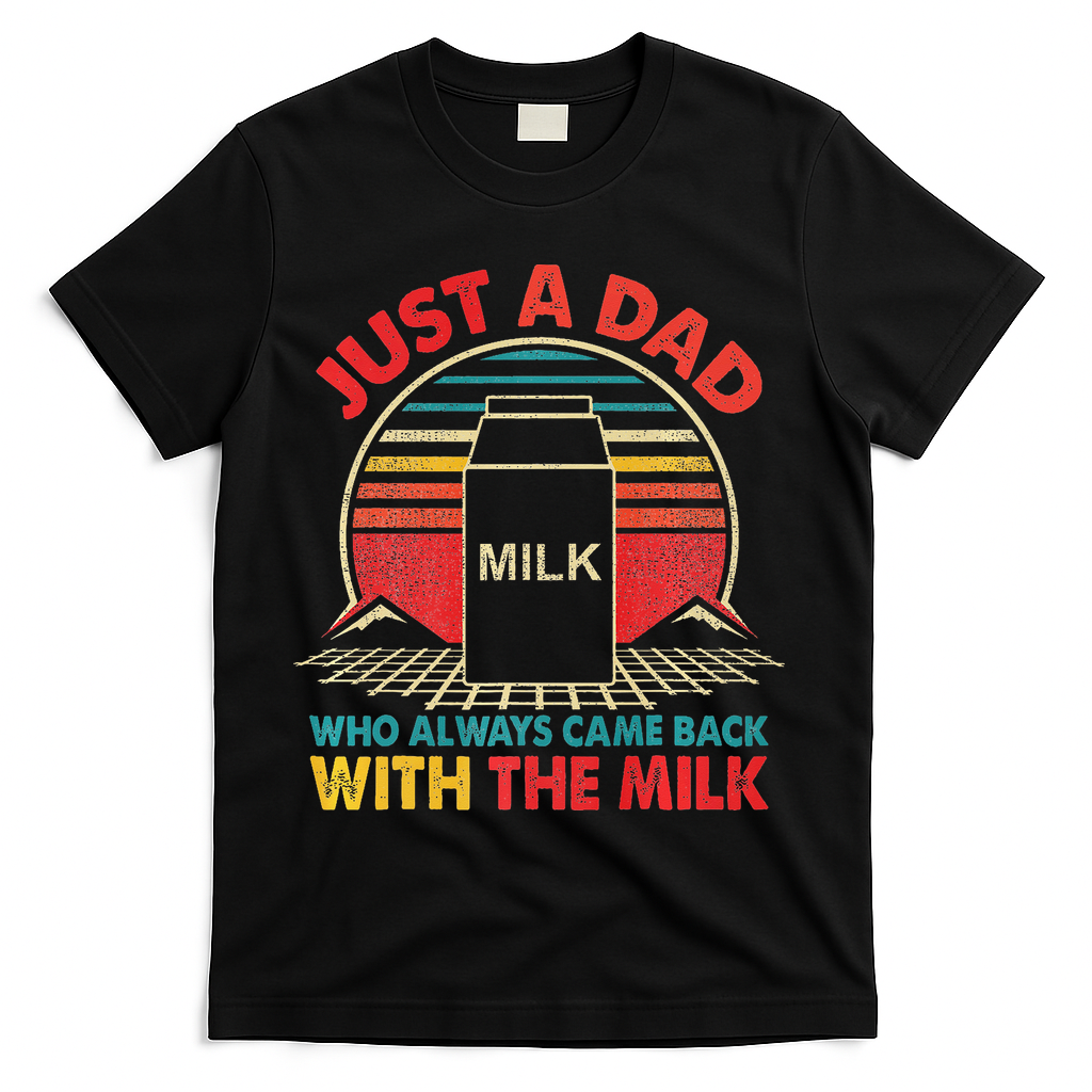 Funny Humor Sarcastic Quote Funny Fathers Day For Dad Gift T-Shirt