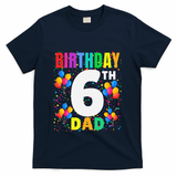 6 Years Old ItS My 6th Birthday Crew Balloons For Dad T-Shirt