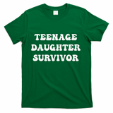 Teenage Daughter Survivor Teenager Dad Mom Groovy FatherS T-Shirt