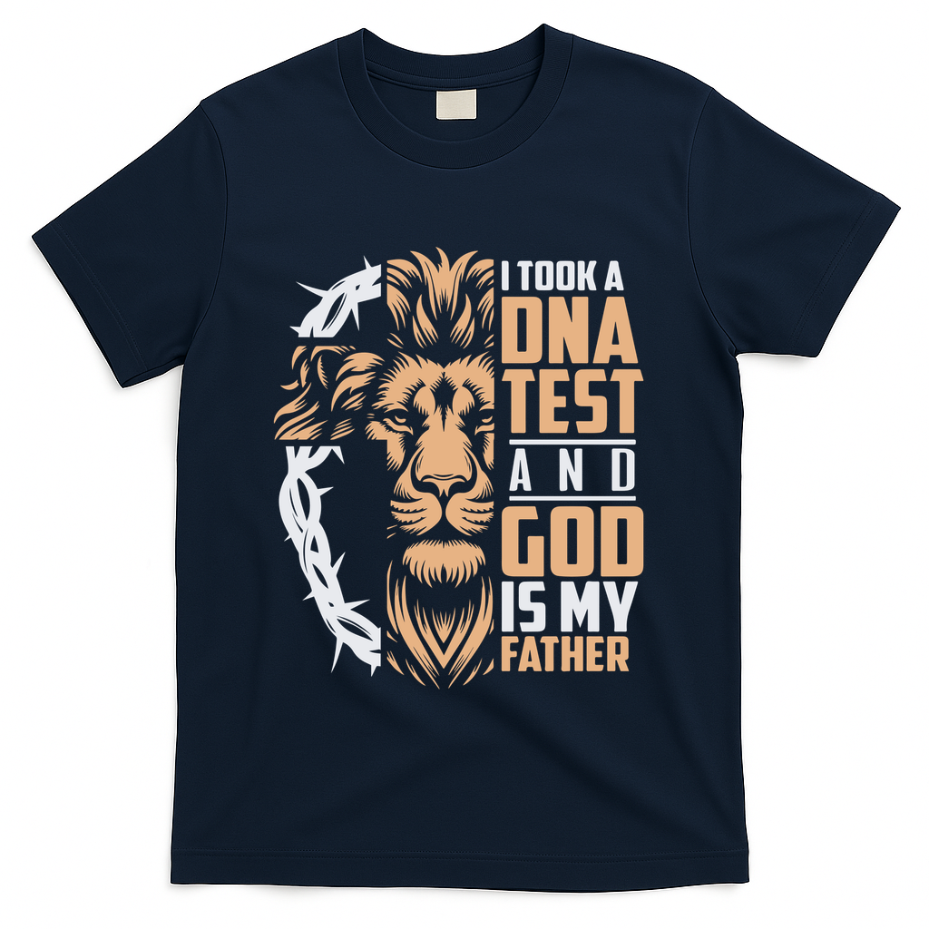 I Took A Dna Test God Is My Father T-Shirt