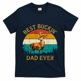 Vintage Retro Style Whitetailed Deer Best Buckin Dad Ever Great Gift T-Shirt