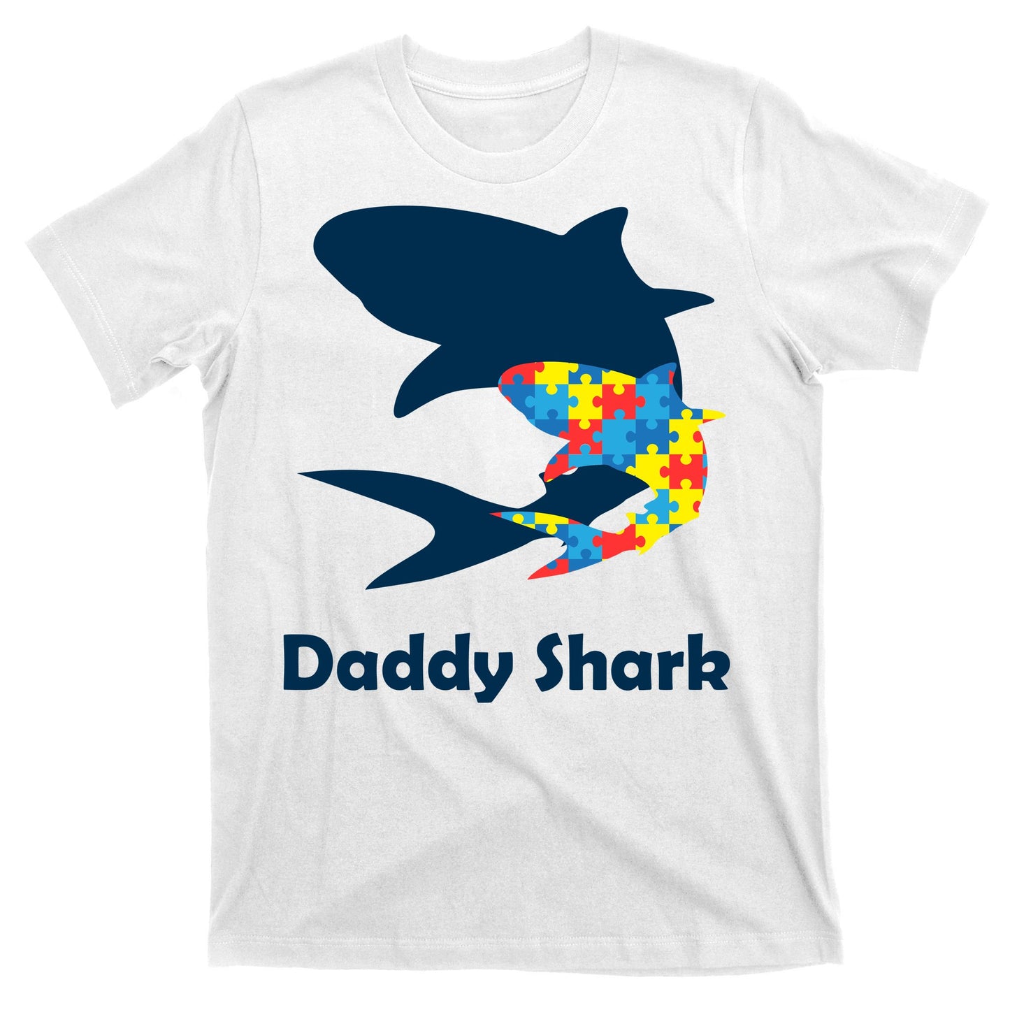 Daddy Shark Puzzles Autism Awareness T-Shirt