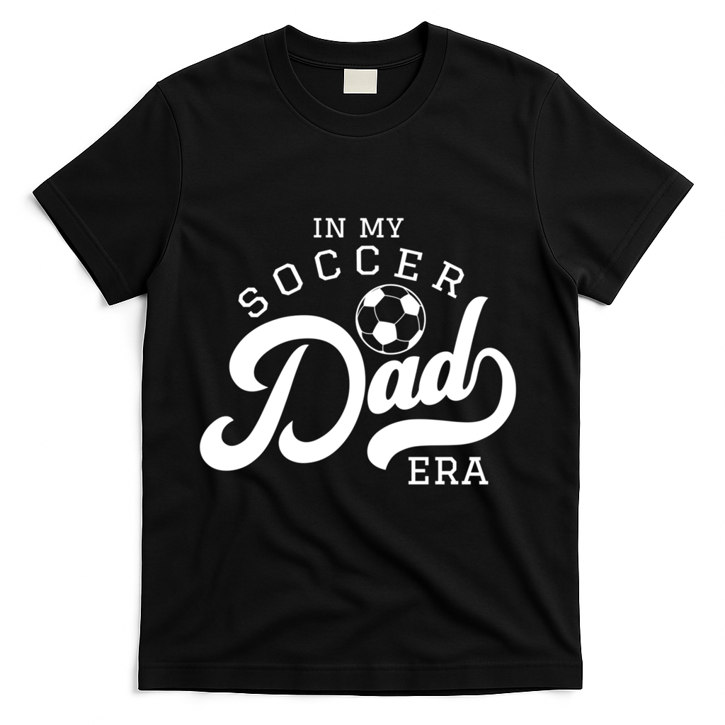 In My Soccer Dad Era Gift T-Shirt