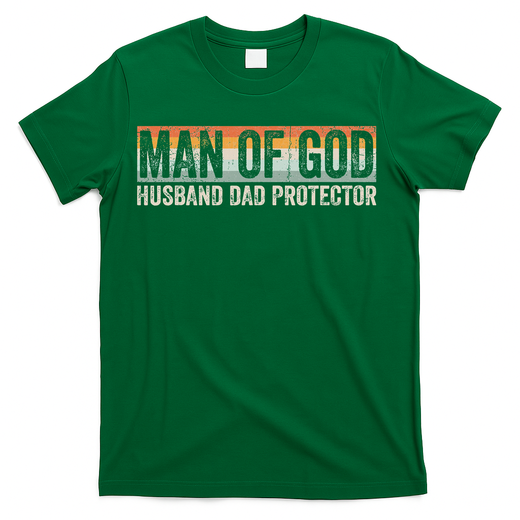 Man Of God Husband Dad Protector Christian Dad Father's Day T-Shirt